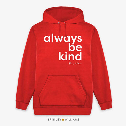 Always be kind Unisex Hoodie - Fire Red