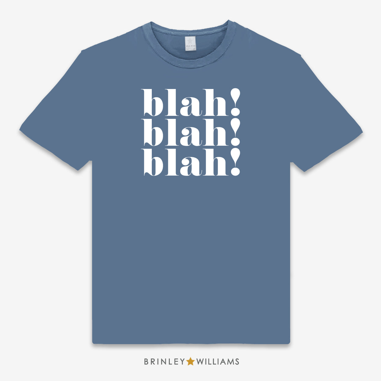 Indigo Blue Unisex t-shirt with 'blah! blah! blah!' printed text design