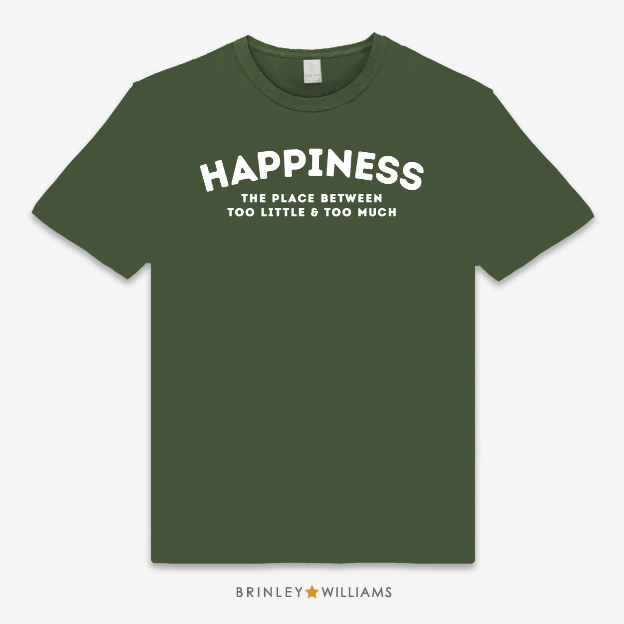 Green Unisex t-shirt with white happiness design & quote printed on it