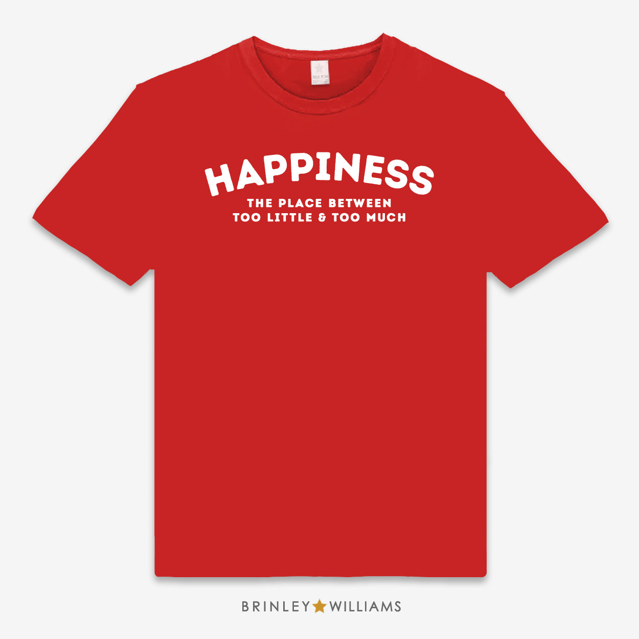 Red Unisex t-shirt with white happiness design & quote printed on it