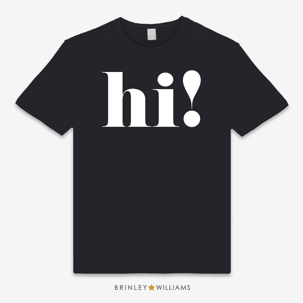 Black unisex t-shirt with large 'hi!' text printed on it