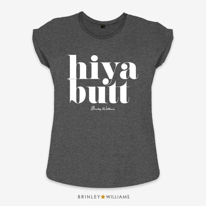 Hiya Butt Rolled Sleeve T-shirt - Charcoal