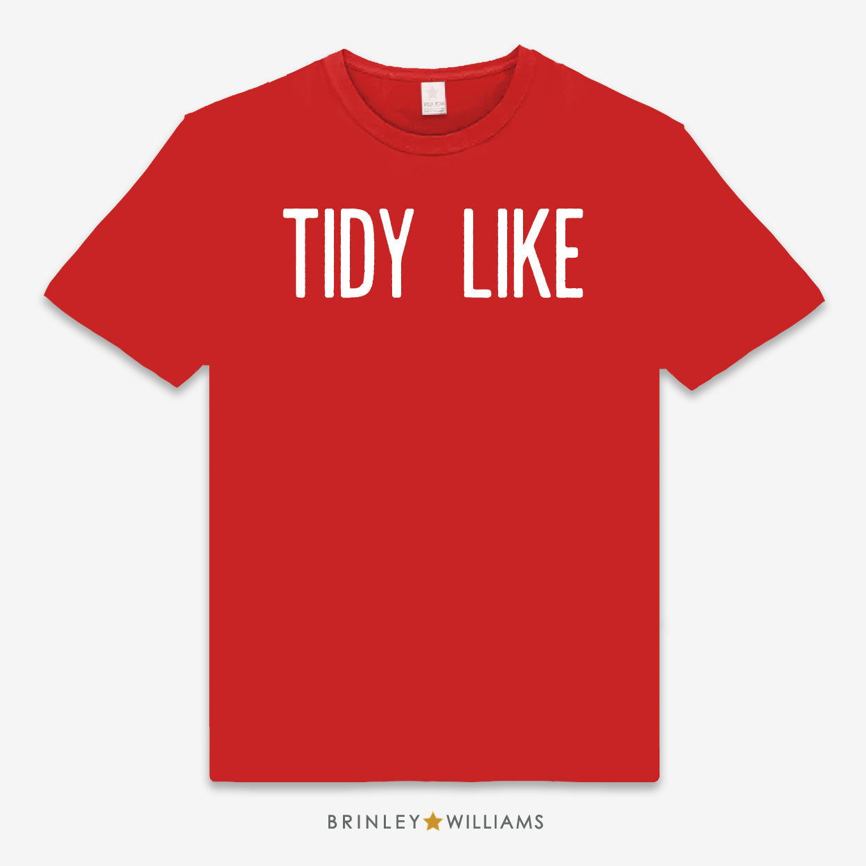 Red unisex t-shirt with 'TIDY LIKE' text design printed on it
