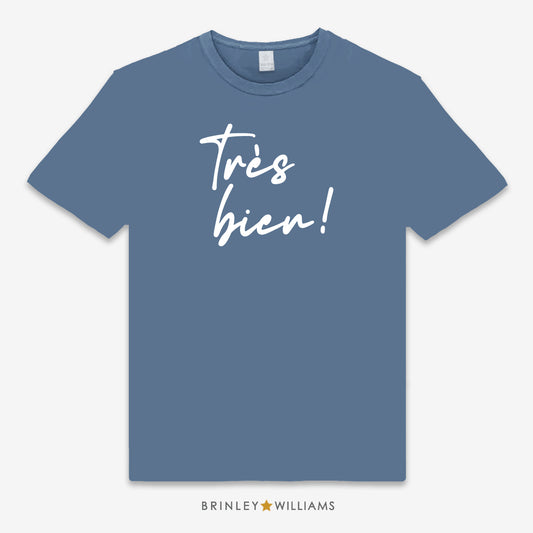 Tres Bien! white design on a Indigo Unisex Classic T-shirt