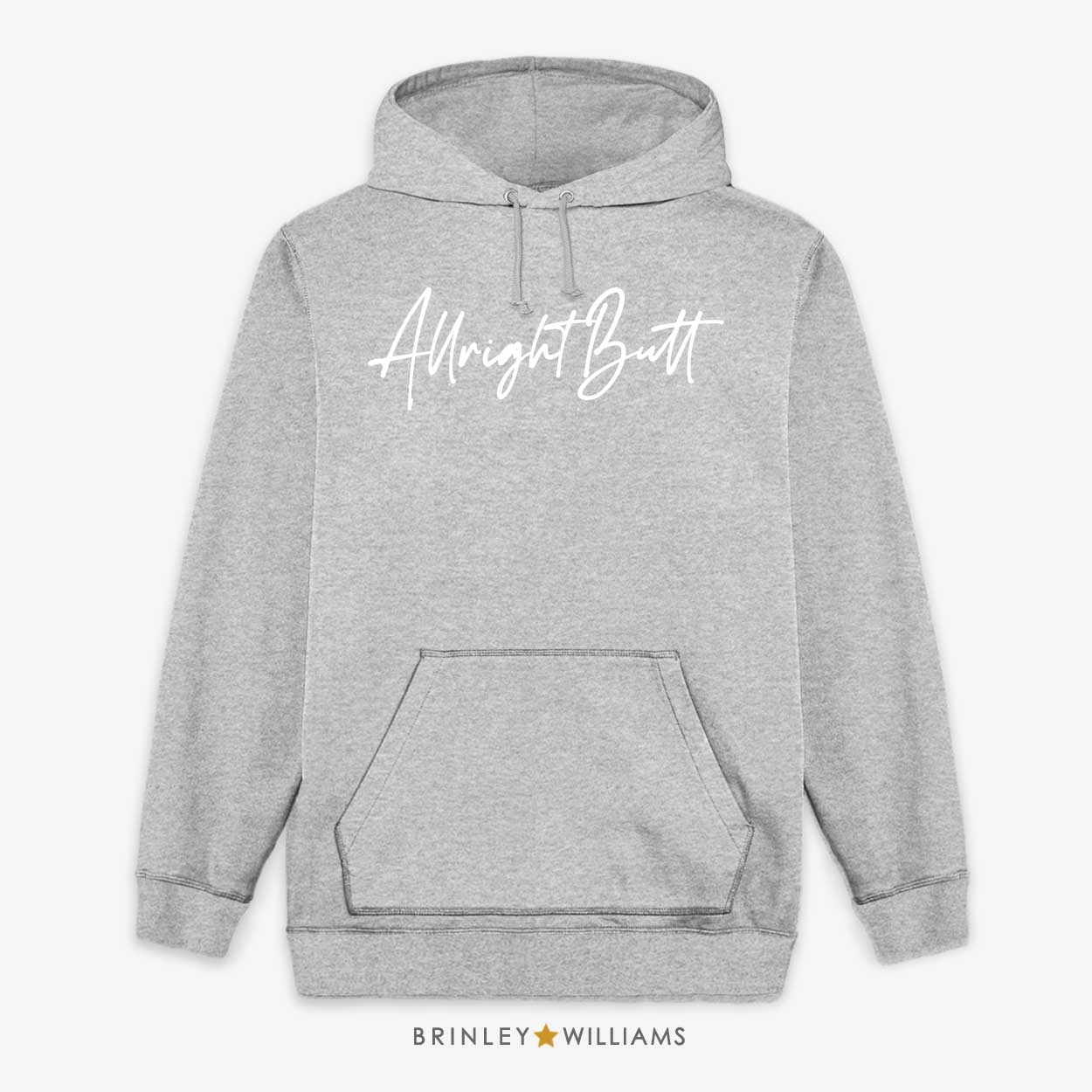 Allright Butt Unisex Welsh Hoodie - Heather Grey