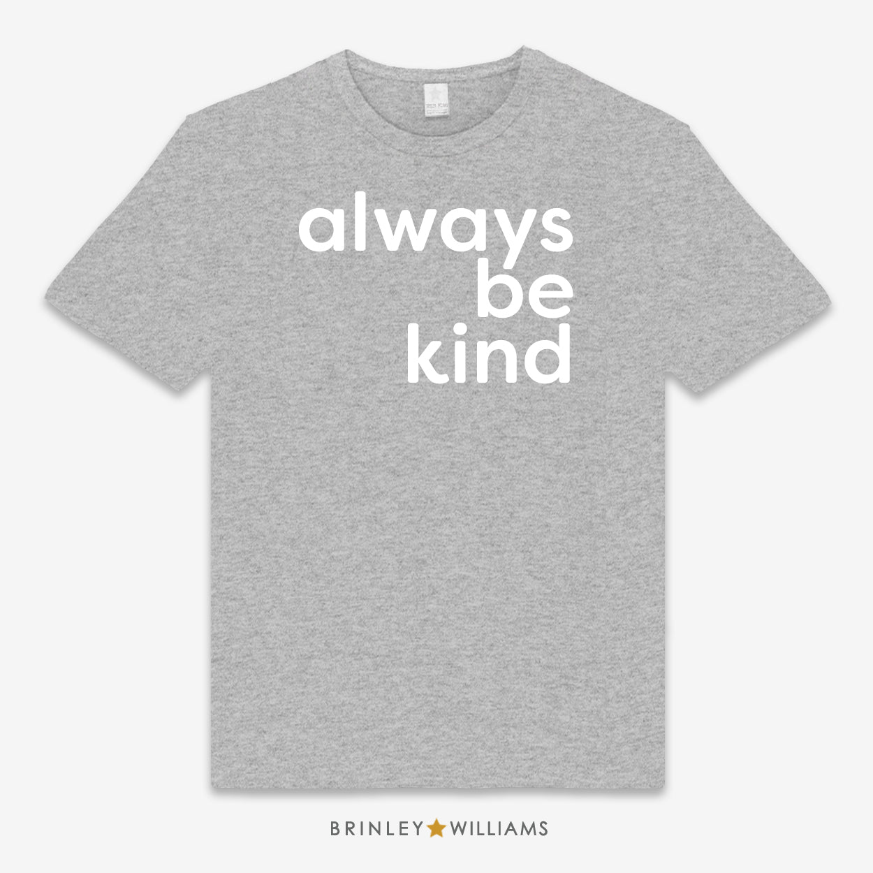 Always Be Kind Unisex Classic T-shirt - Indigo