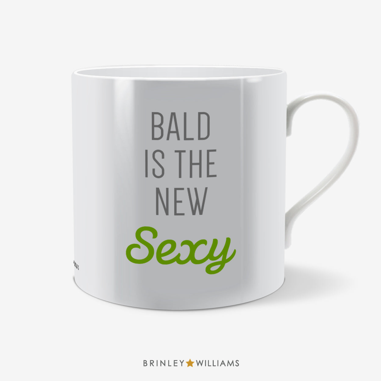 Bald is the New Sexy Fun Mug - Green