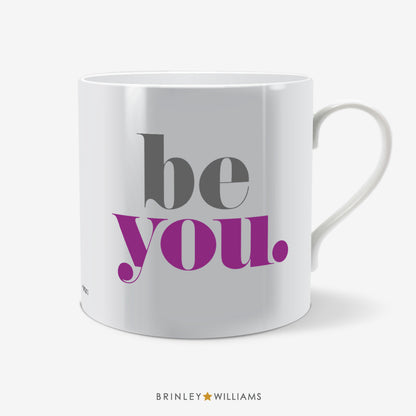 Be You Fun Mug - Purple