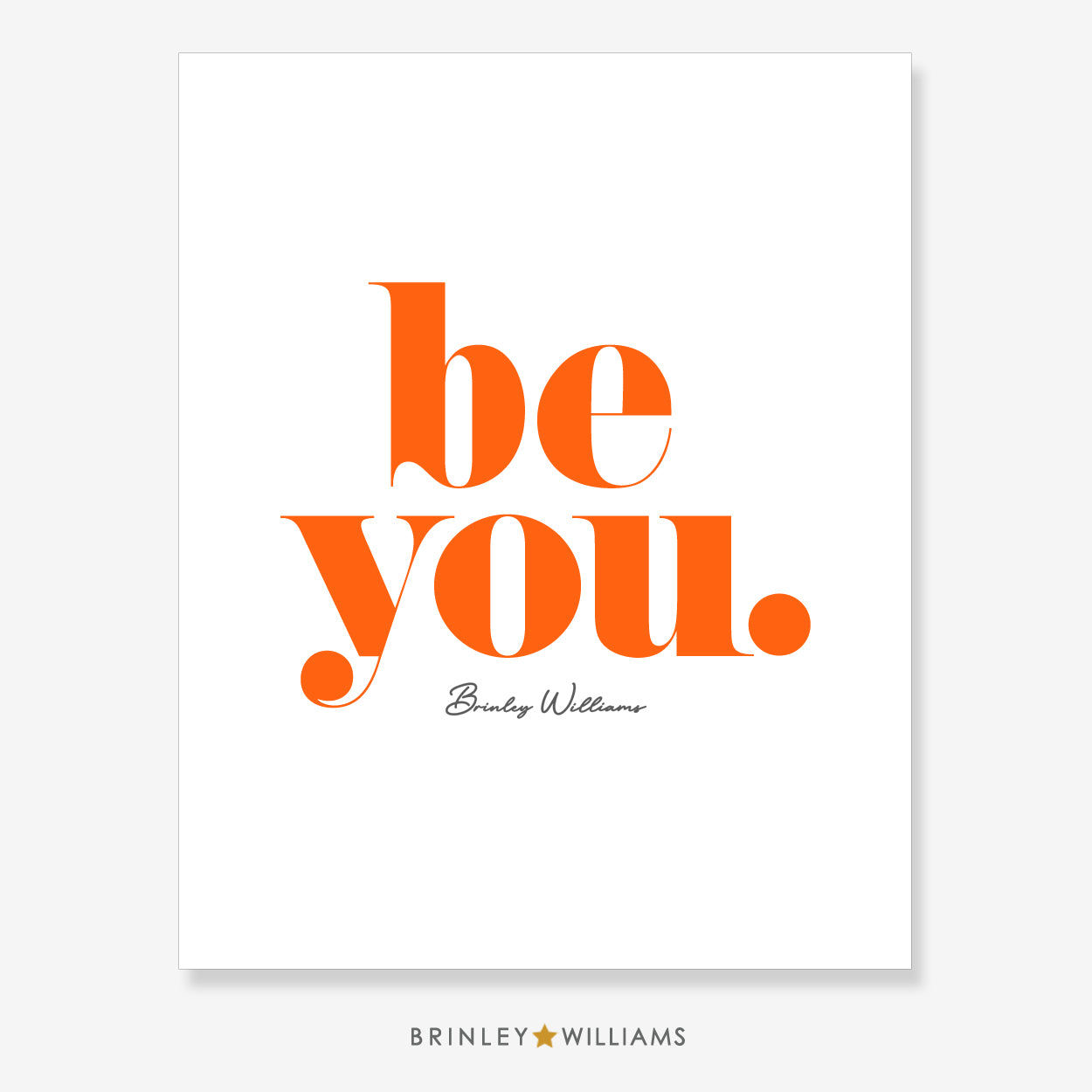 Be You Wall Art Poster - Orange