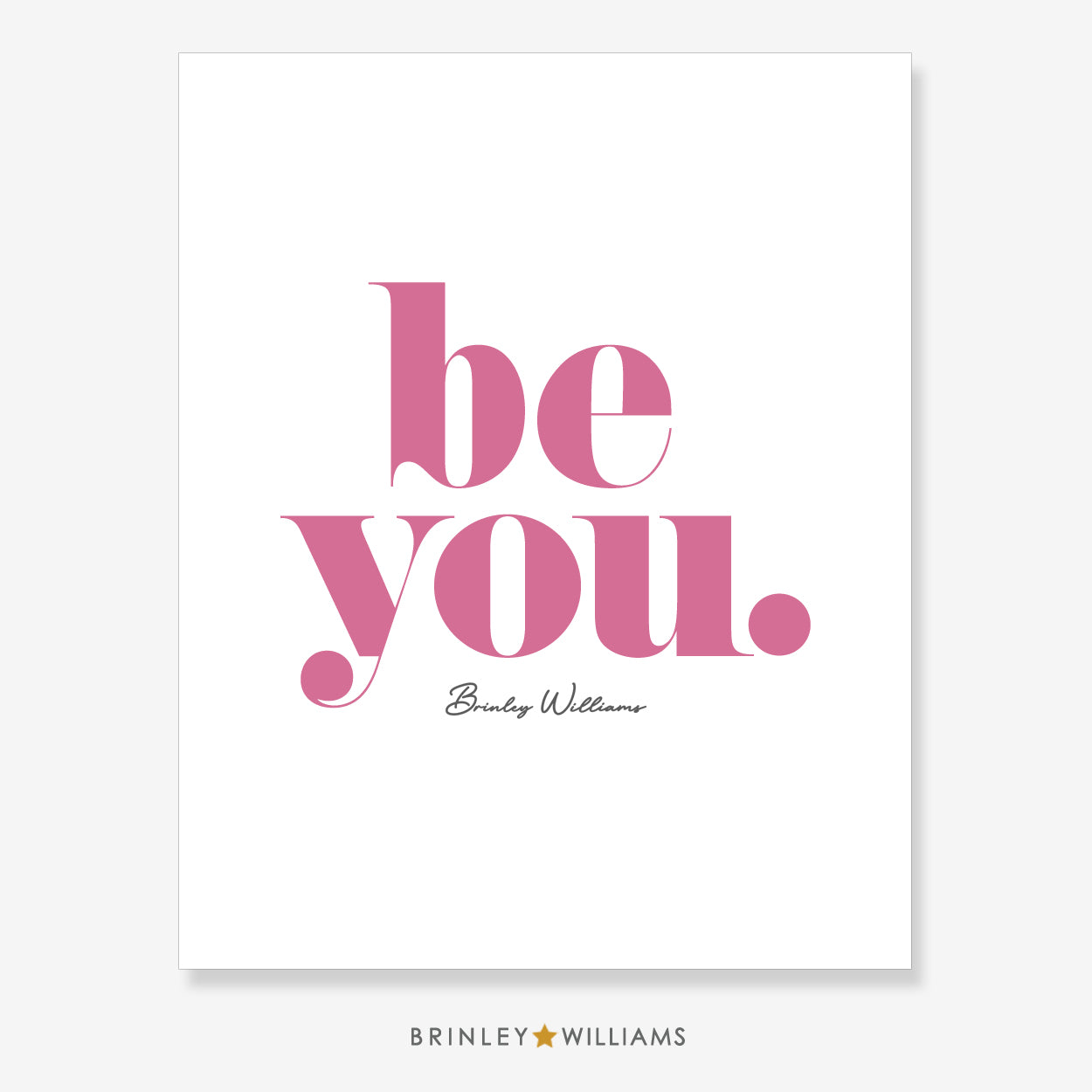 Be You Wall Art Poster - Pink