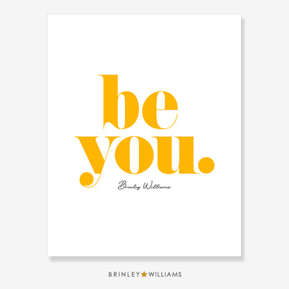 Be You Wall Art Poster - Yellow