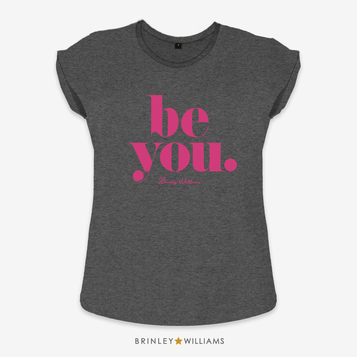 Be You Rolled Sleeve T-shirt - Charcoal