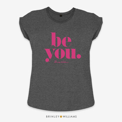 Be You Rolled Sleeve T-shirt - Charcoal
