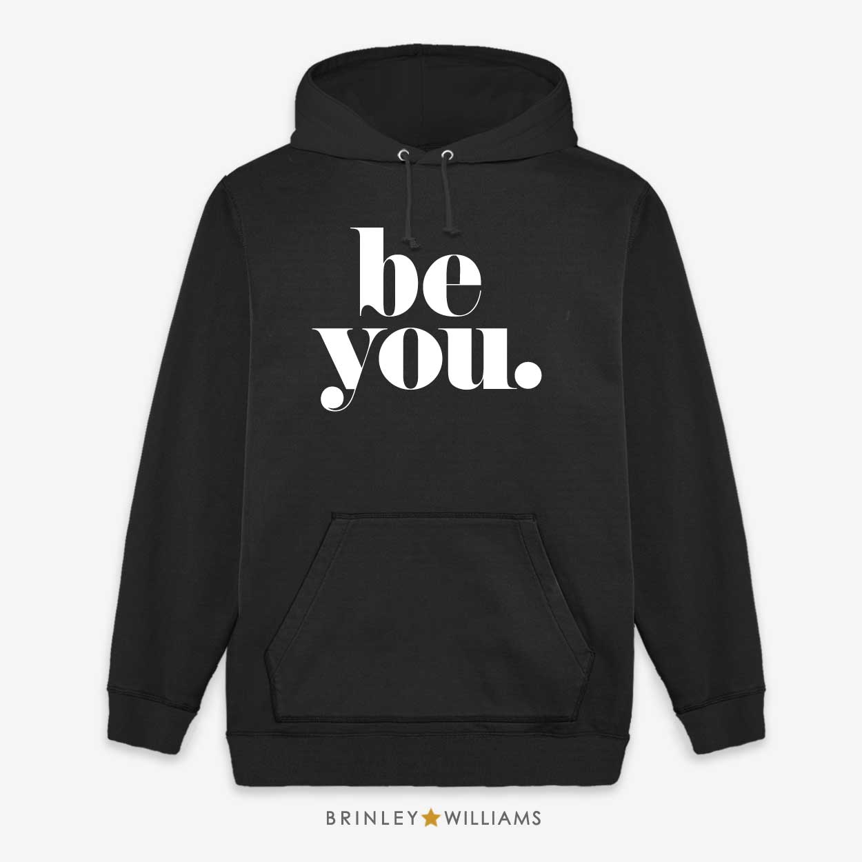 Be You Unisex Hoodie - Black