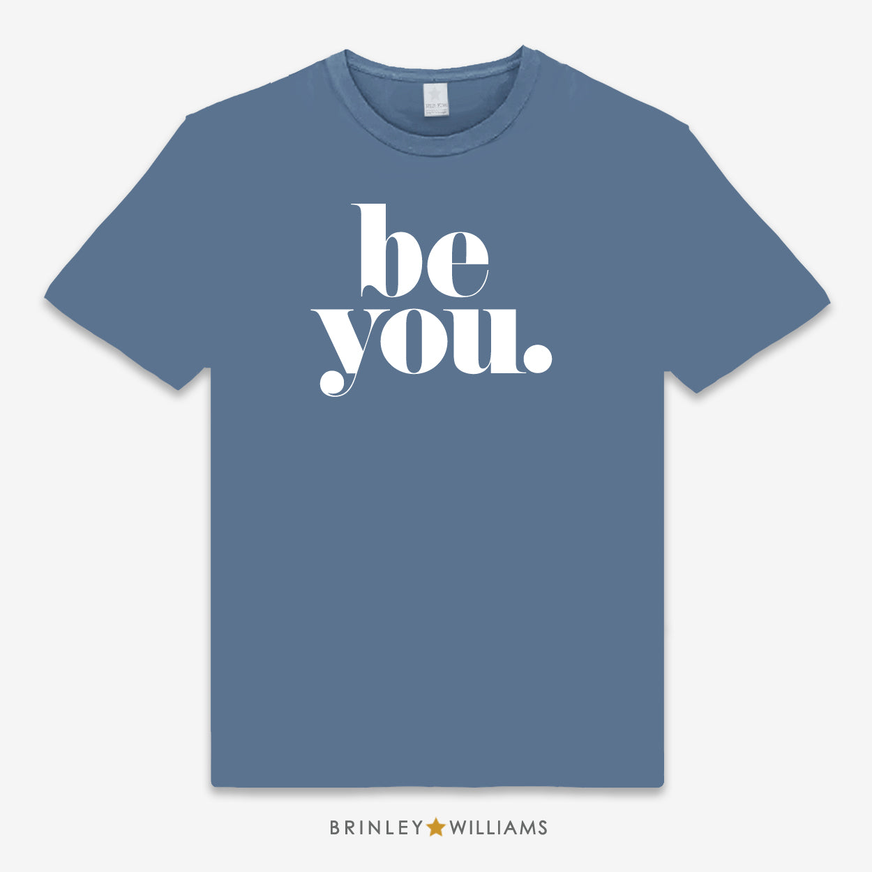 Be You Unisex Classic T-shirt - Indigo