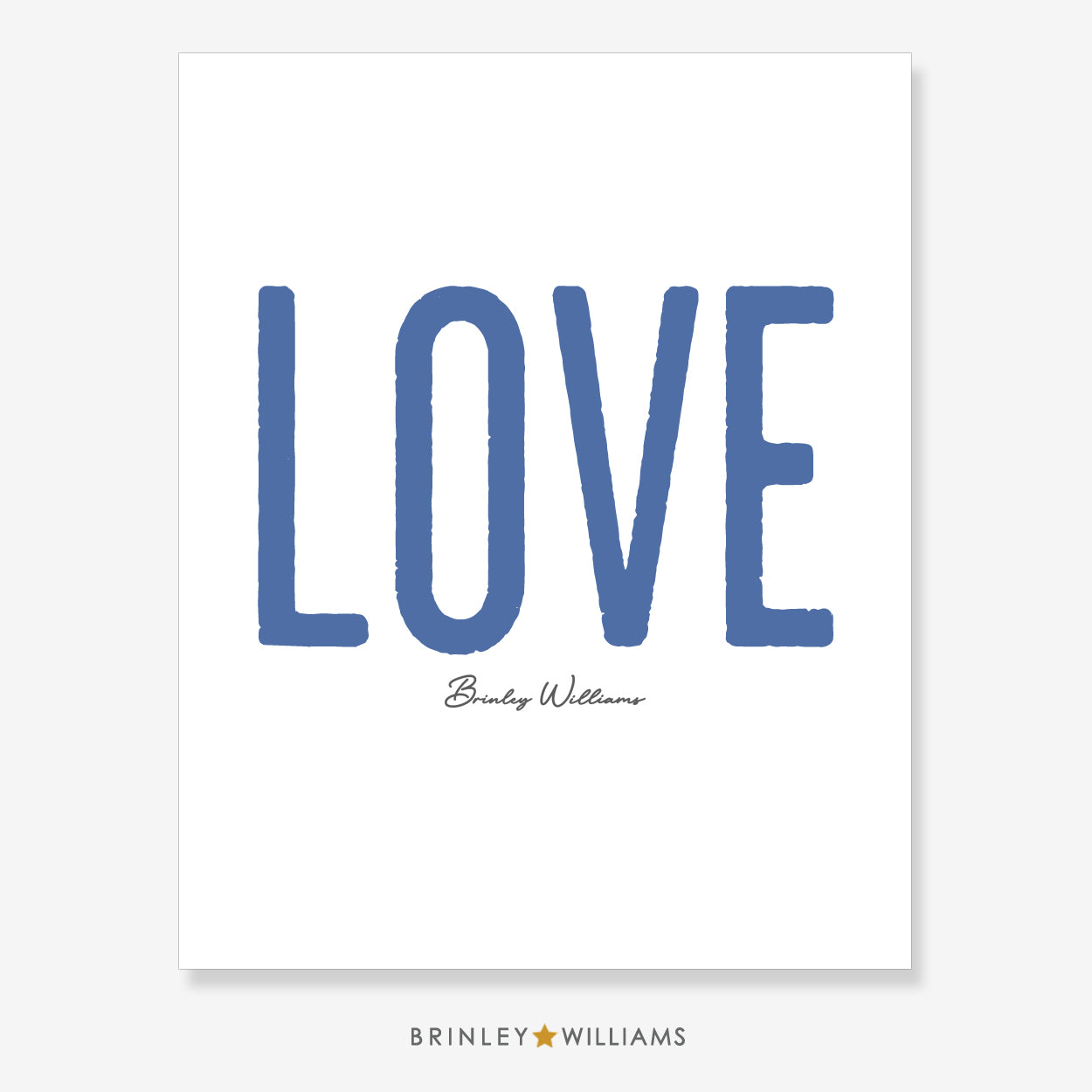 Big Love Wall Art Poster - Blue