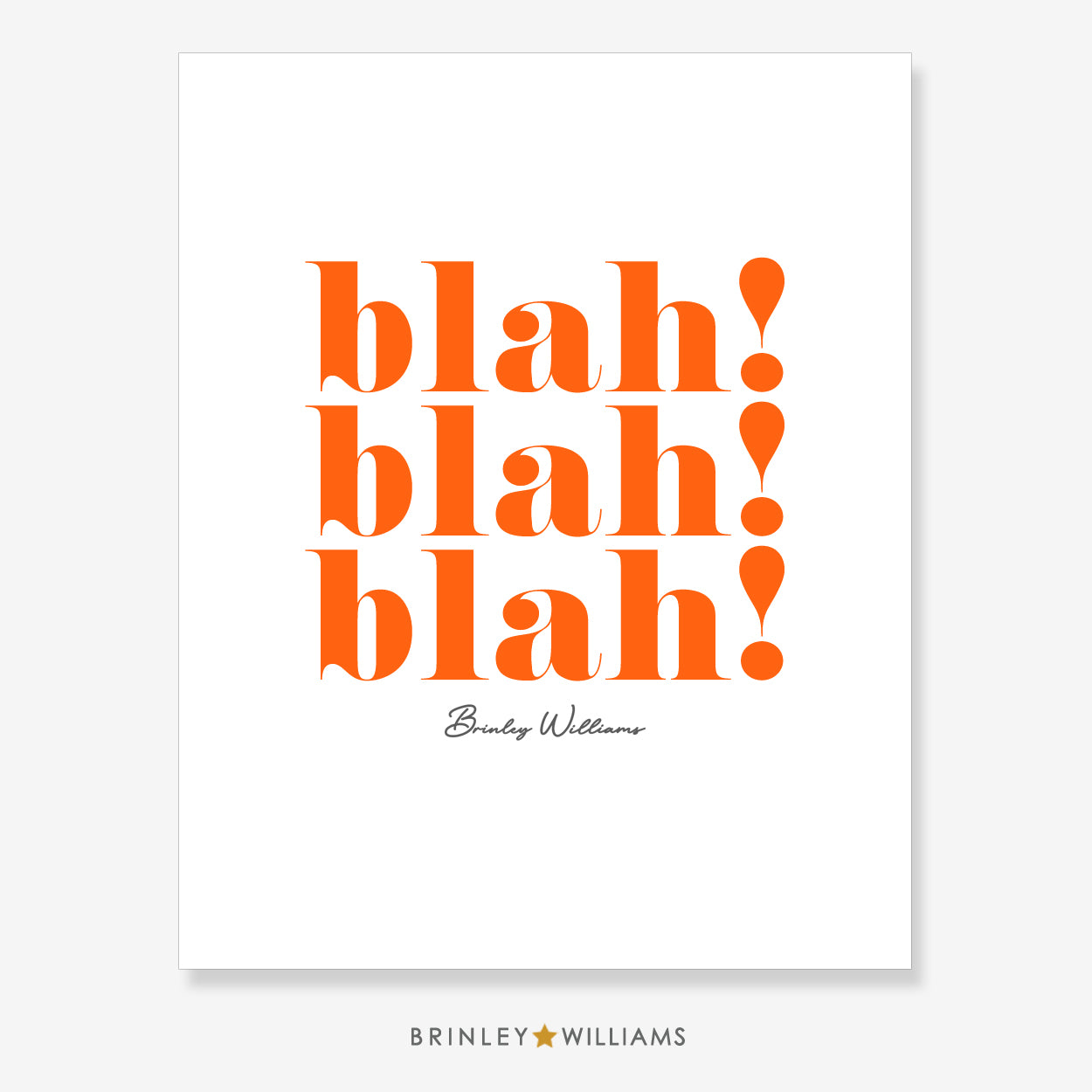 Blah blah blah Wall Art Poster - Orange