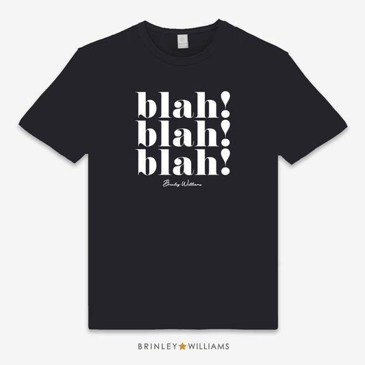 Blah blah blah Unisex Classic T-shirt - Black