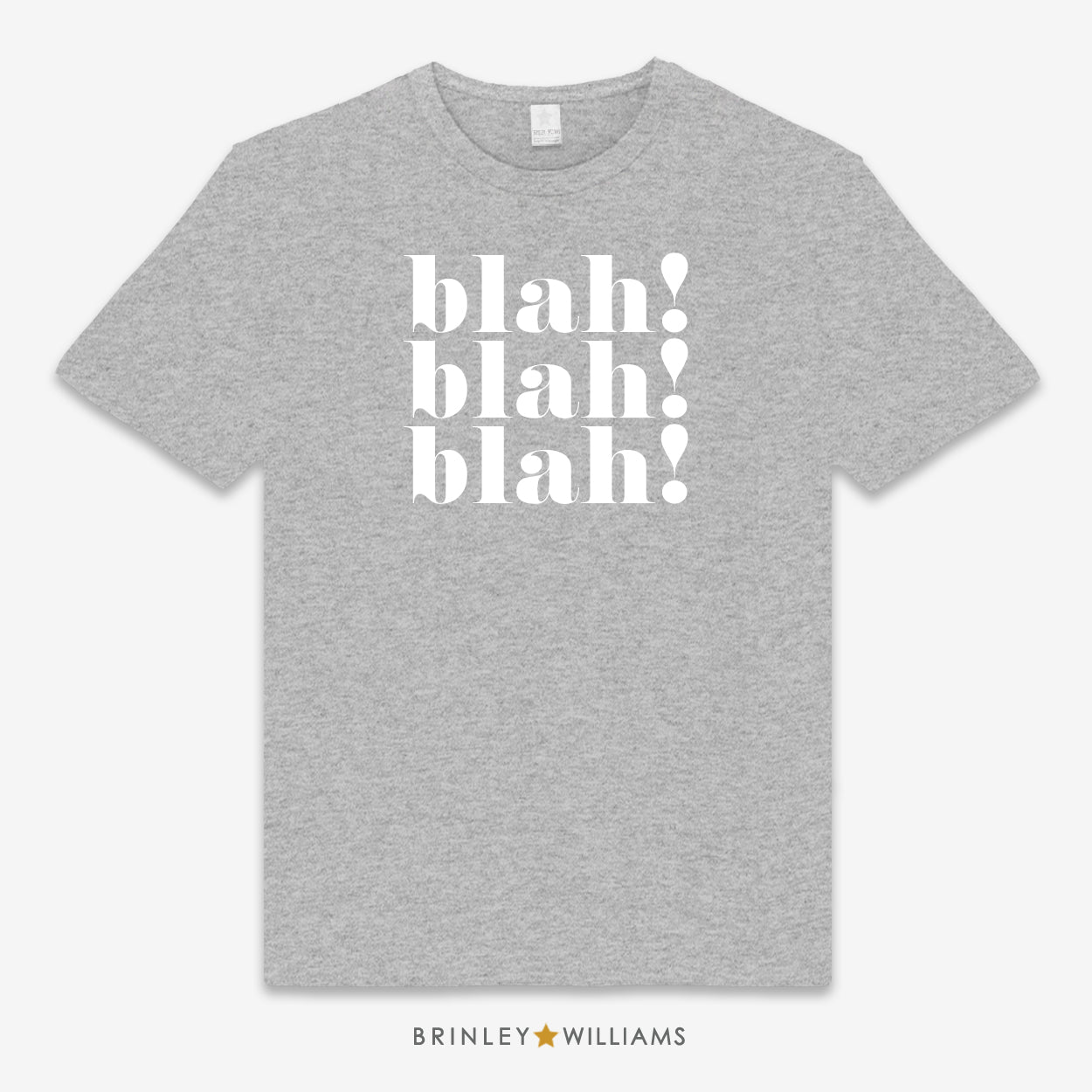 Blah blah blah Unisex Classic T-shirt - Heather Grey