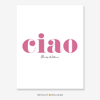 Ciao Wall Art Poster - Pink