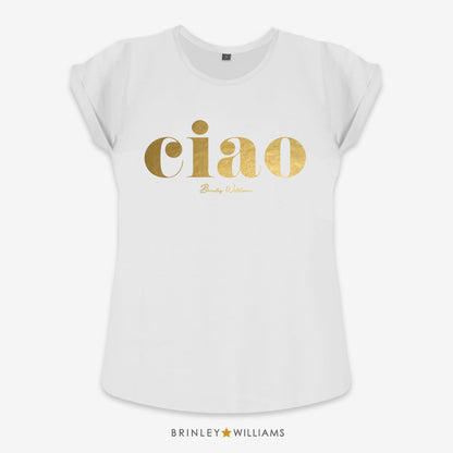 Ciao Rolled Sleeve T-shirt - White