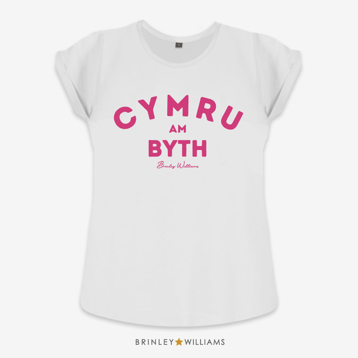 Cymru am Byth Rolled Sleeve T-shirt - White