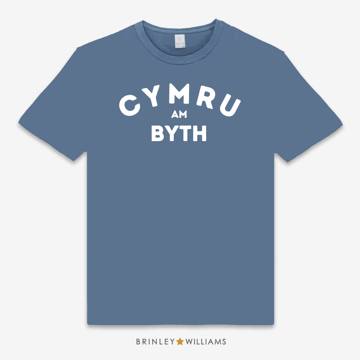 Blue unisex t-shirt  printed with a white text 'Cymru am Byth' design