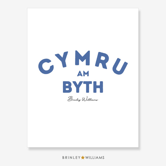 Cymru am Byth Wall Art Poster - Blue