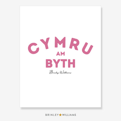 Cymru am Byth Wall Art Poster - Pink