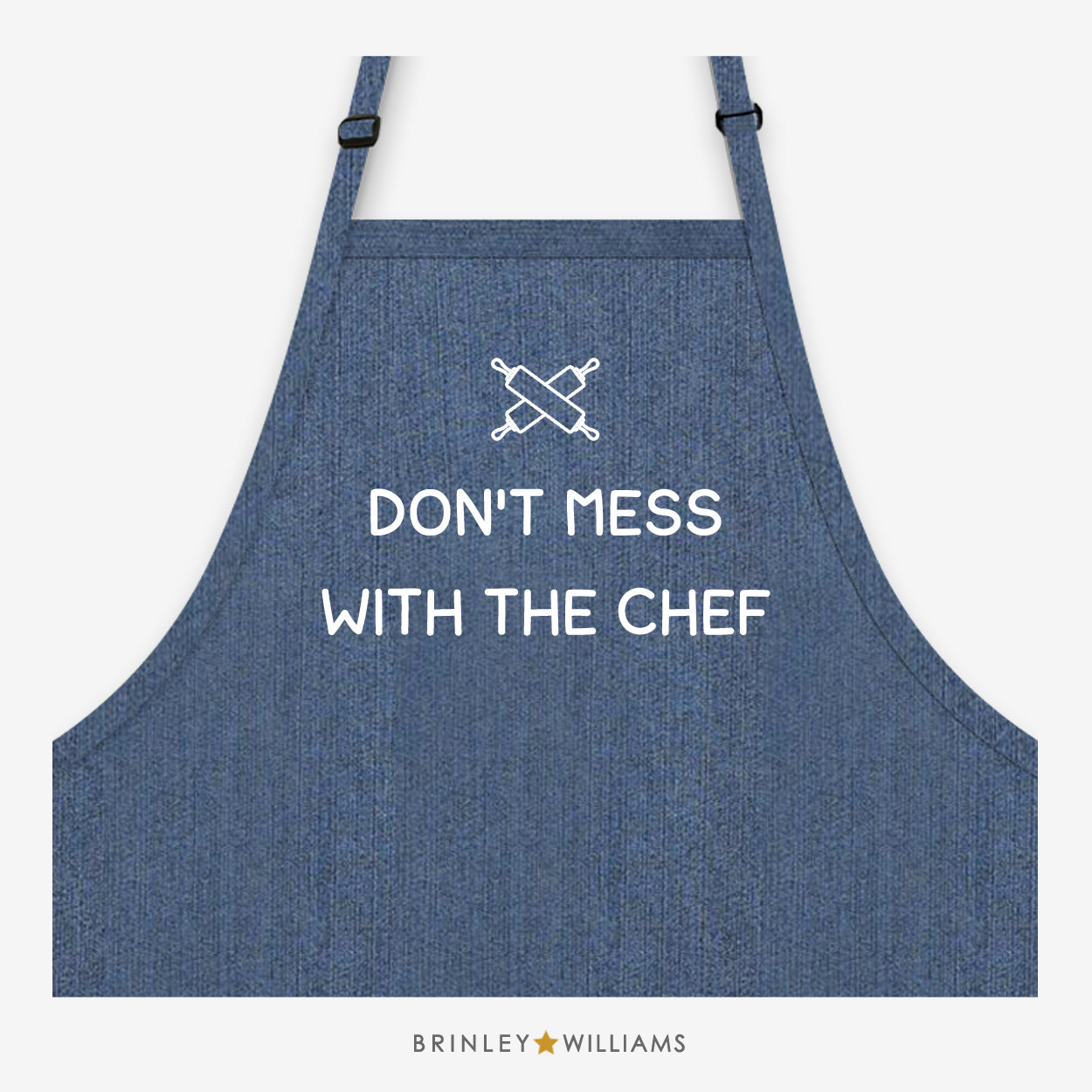 Don't mess with the Chef Apron - Indigo Blue Denim