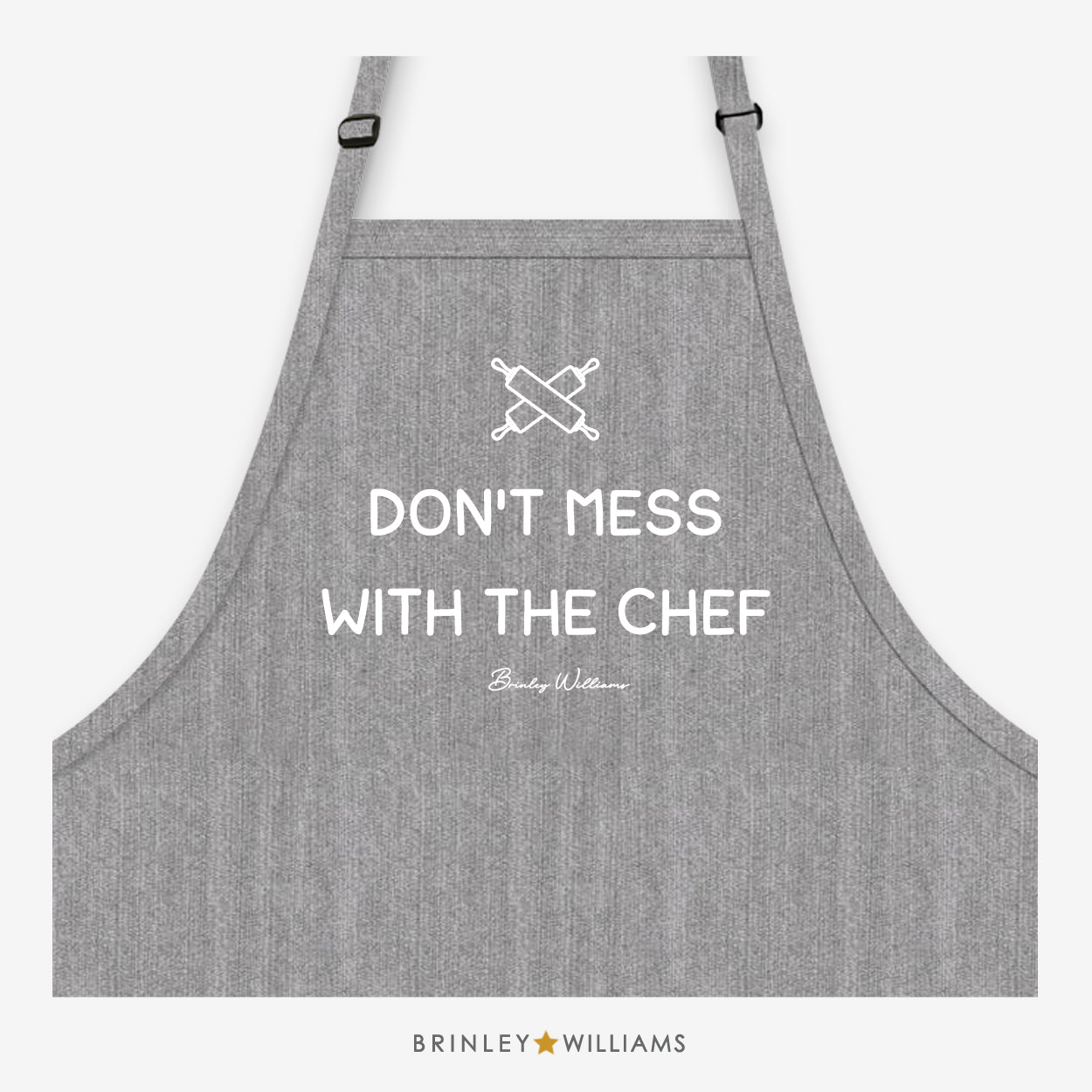 Don't mess with the Chef Apron - Grey Denim