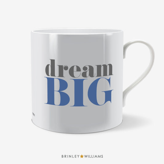 Dream Big Fun Mug - Blue