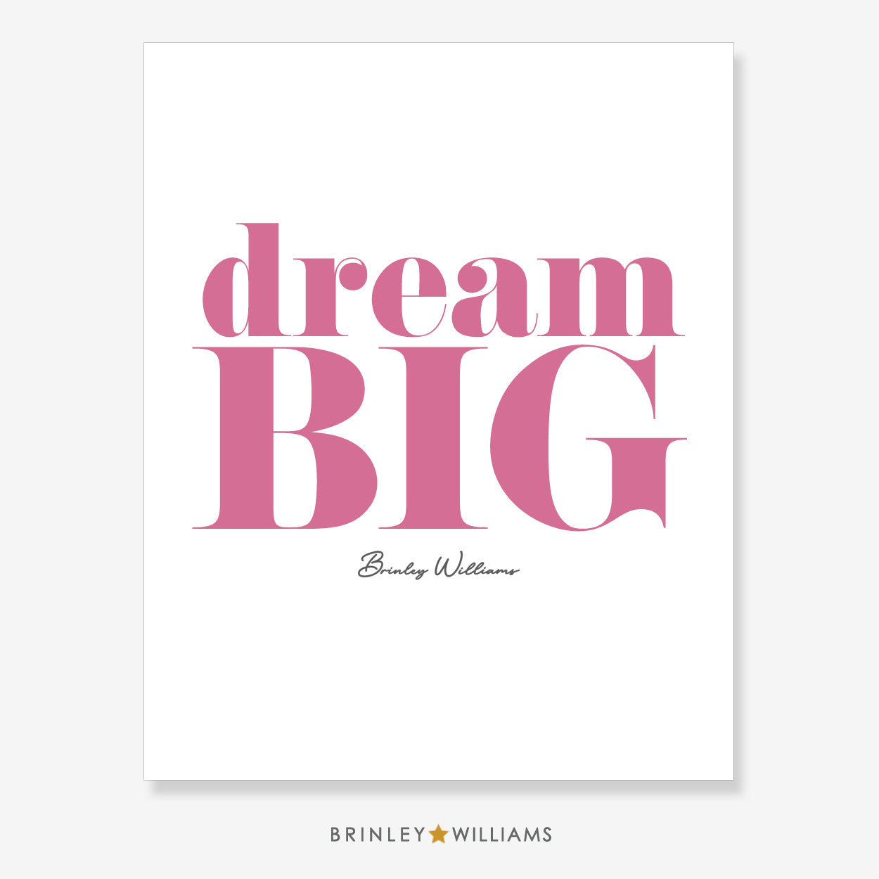 Dream Big Wall Art Poster - Pink