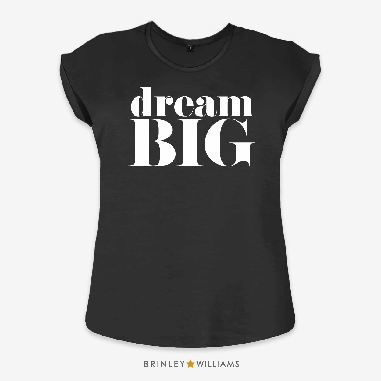 Dream Big Rolled Sleeve T-shirt - Black