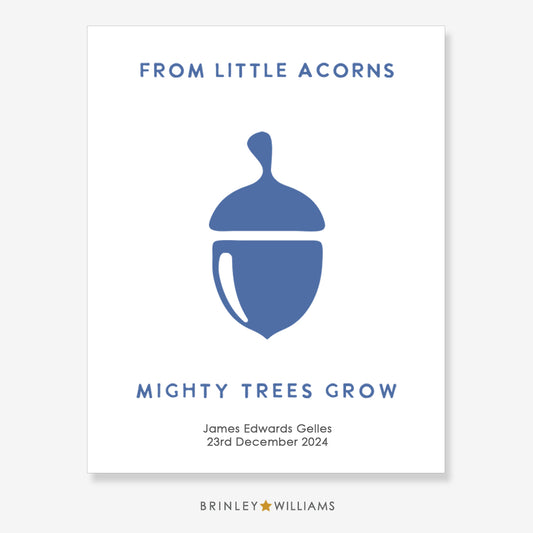 From Little Acorns Mighty Tress Grow Wall Art Poster - Personalised - Blue