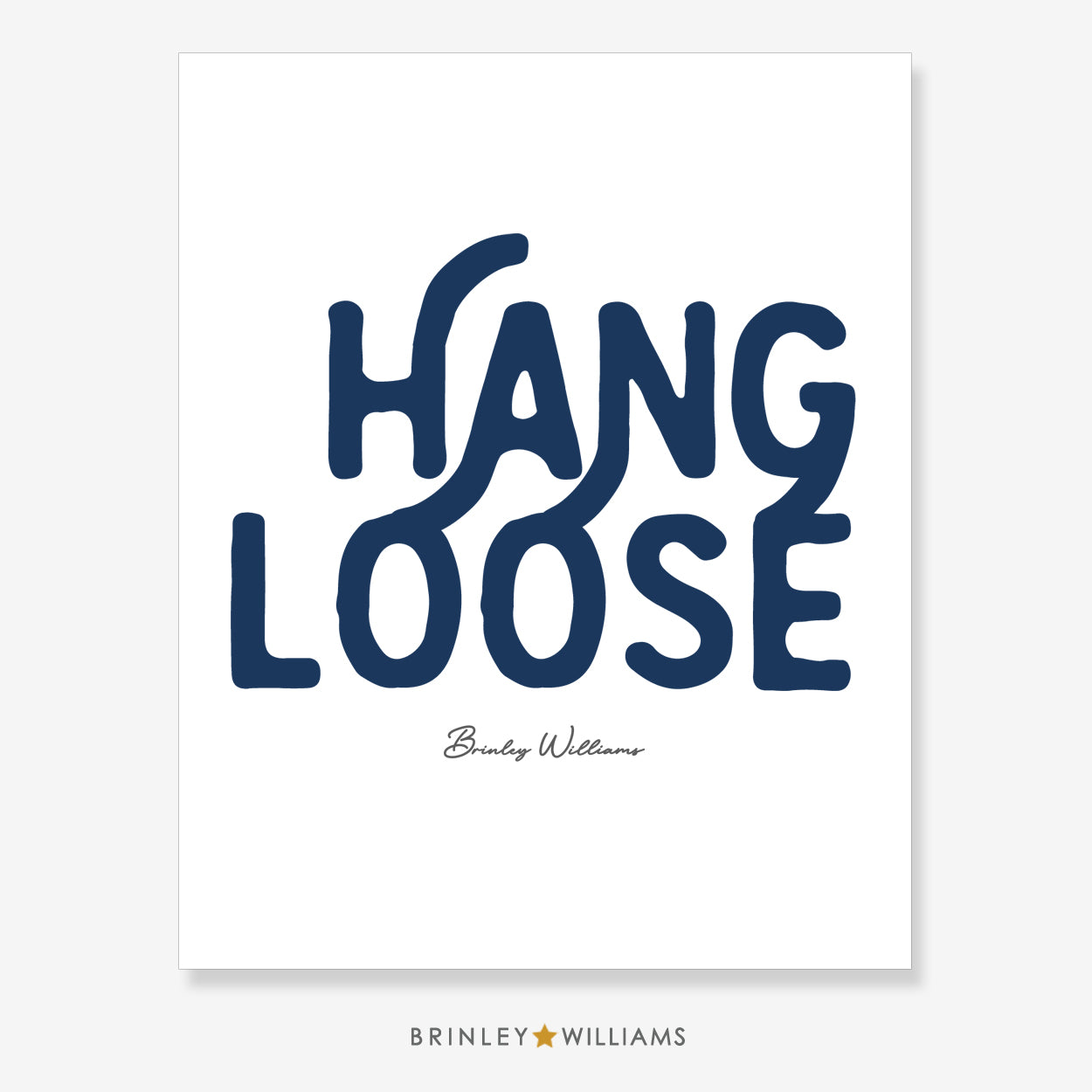 Hang Loose Wall Art Poster - Navy