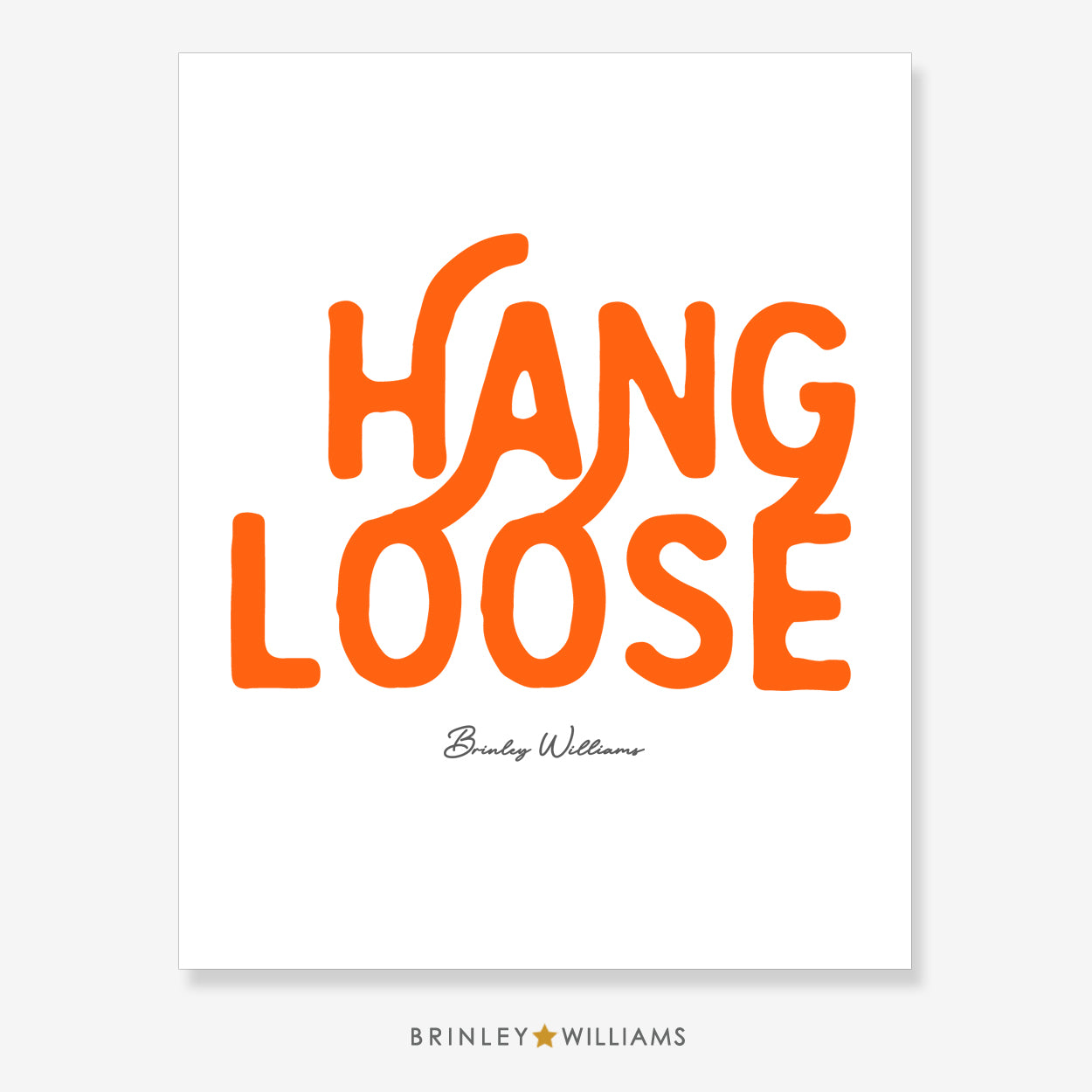 Hang Loose Wall Art Poster - Orange