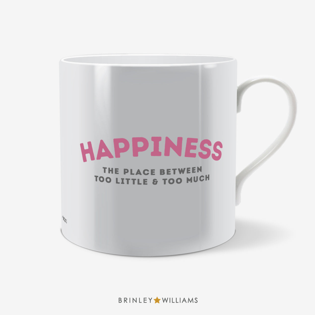 Happiness Quote Fun Mug - Pink