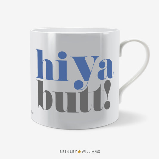 Hiya Butt Welsh Mug - Blue