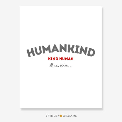 Humankind - kind human Wall Art Poster - Red
