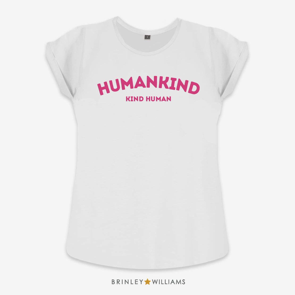 Humankind - Kind Human Rolled Sleeve T-shirt - White