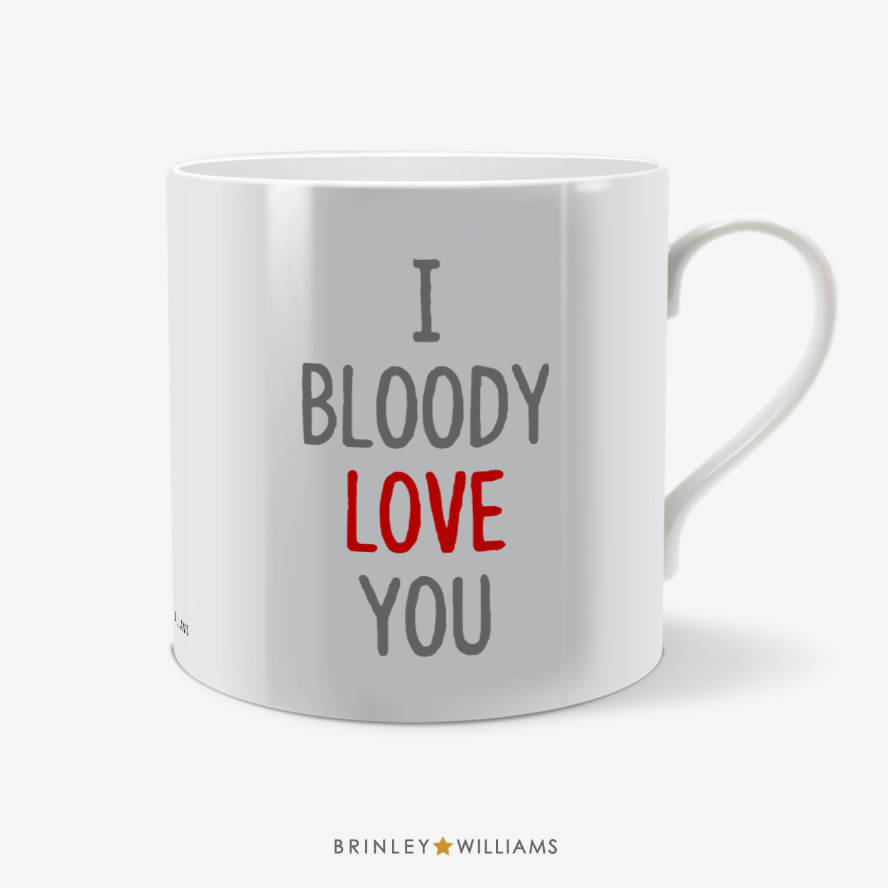 I Bloody Love You Fun Mug - Red
