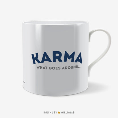 Karma - what goes around Fun Mug - Navy