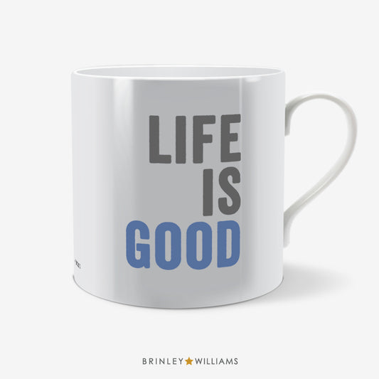 Life is Good Fun Mug - Blue