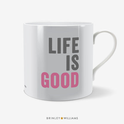 Life is Good Fun Mug - Pink