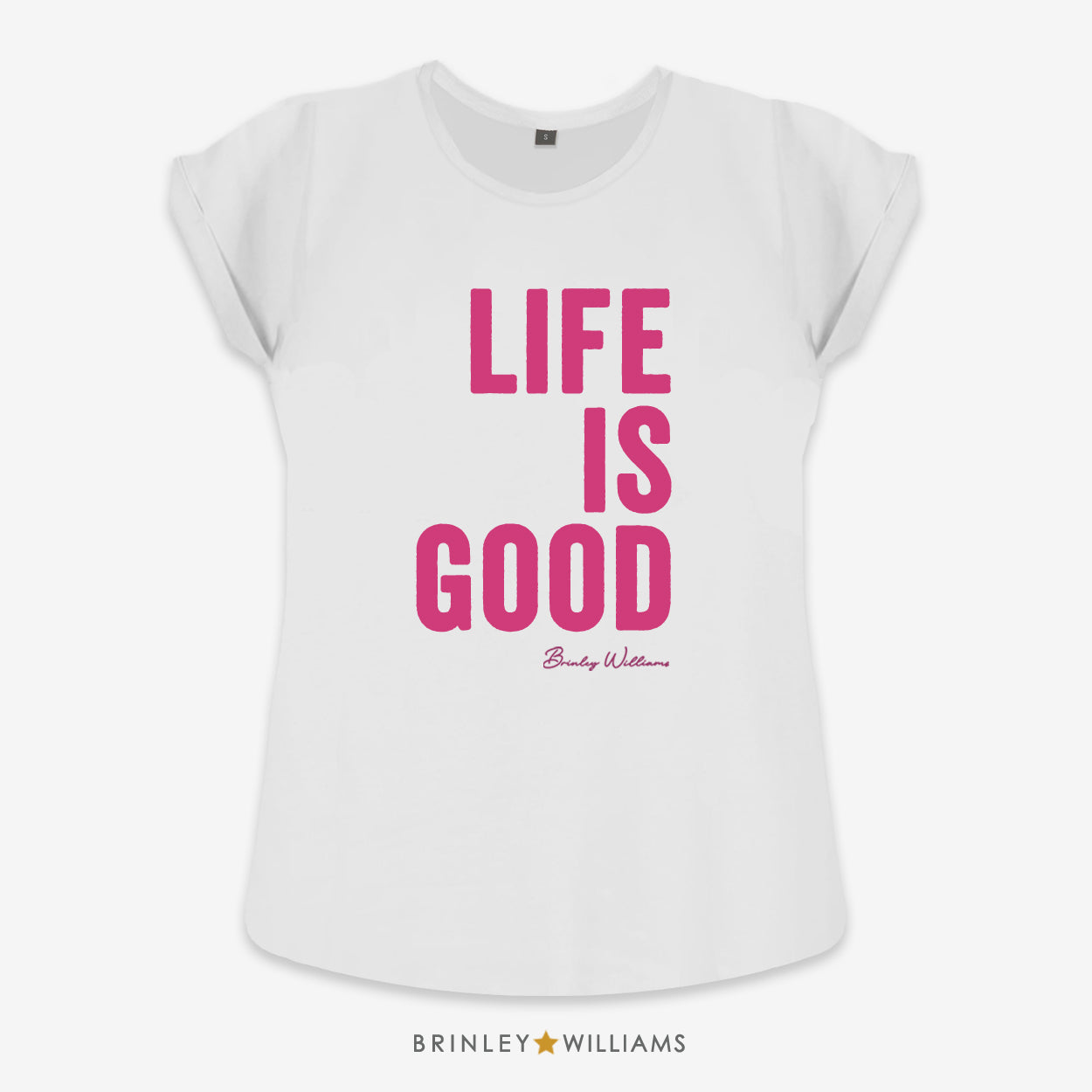 Life is Good Rolled Sleeve T-shirt - White