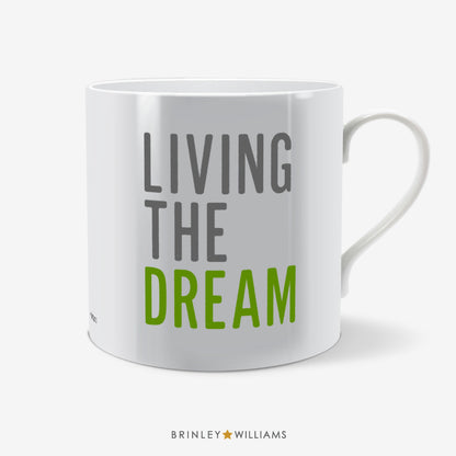 Living the Dream Fun Mug - Green