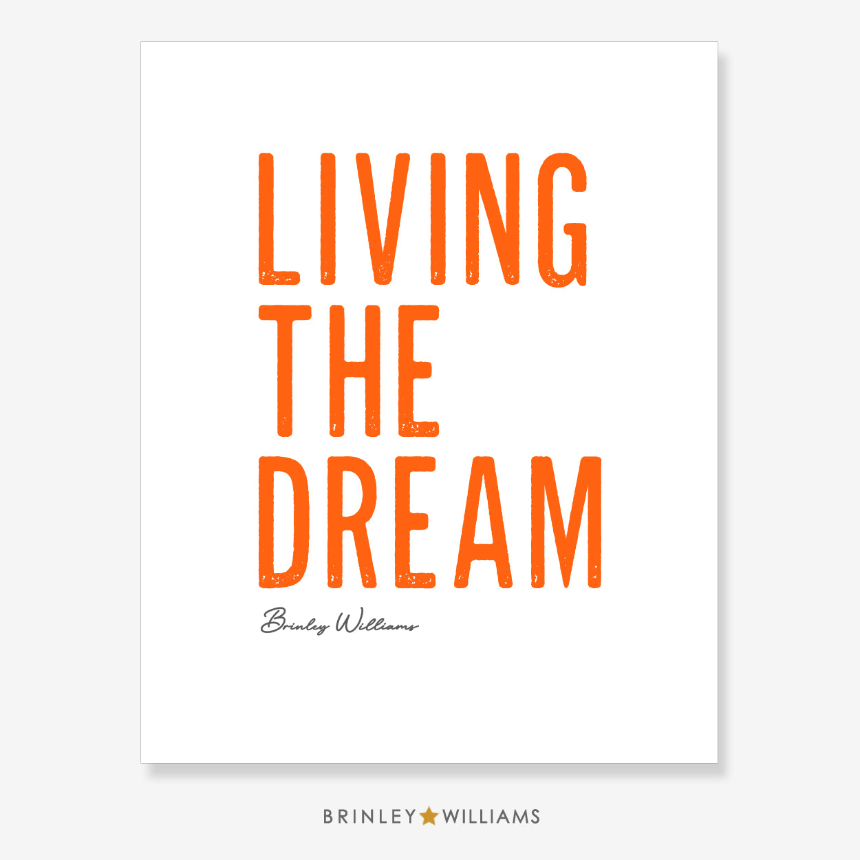 Living the Dream Wall Art Poster - Orange