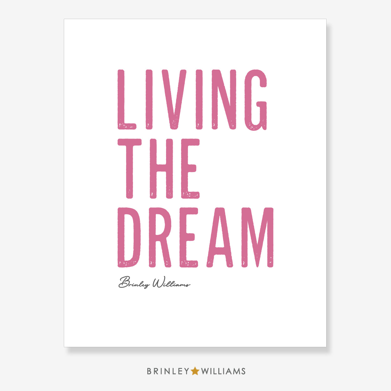 Living the Dream Wall Art Poster - Pink