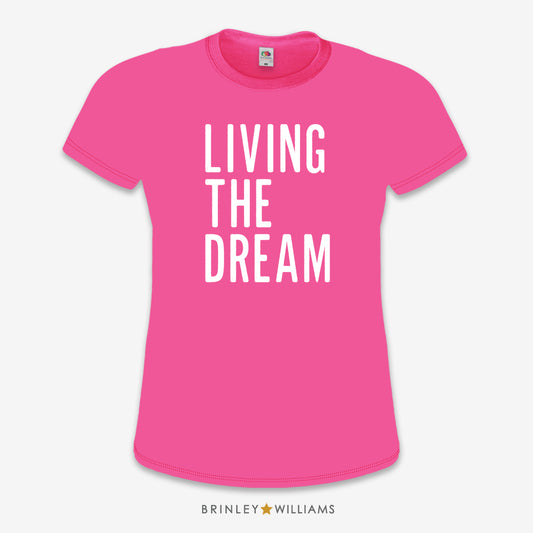 Living the Dream Slim Fit T-shirt - Fuchsia